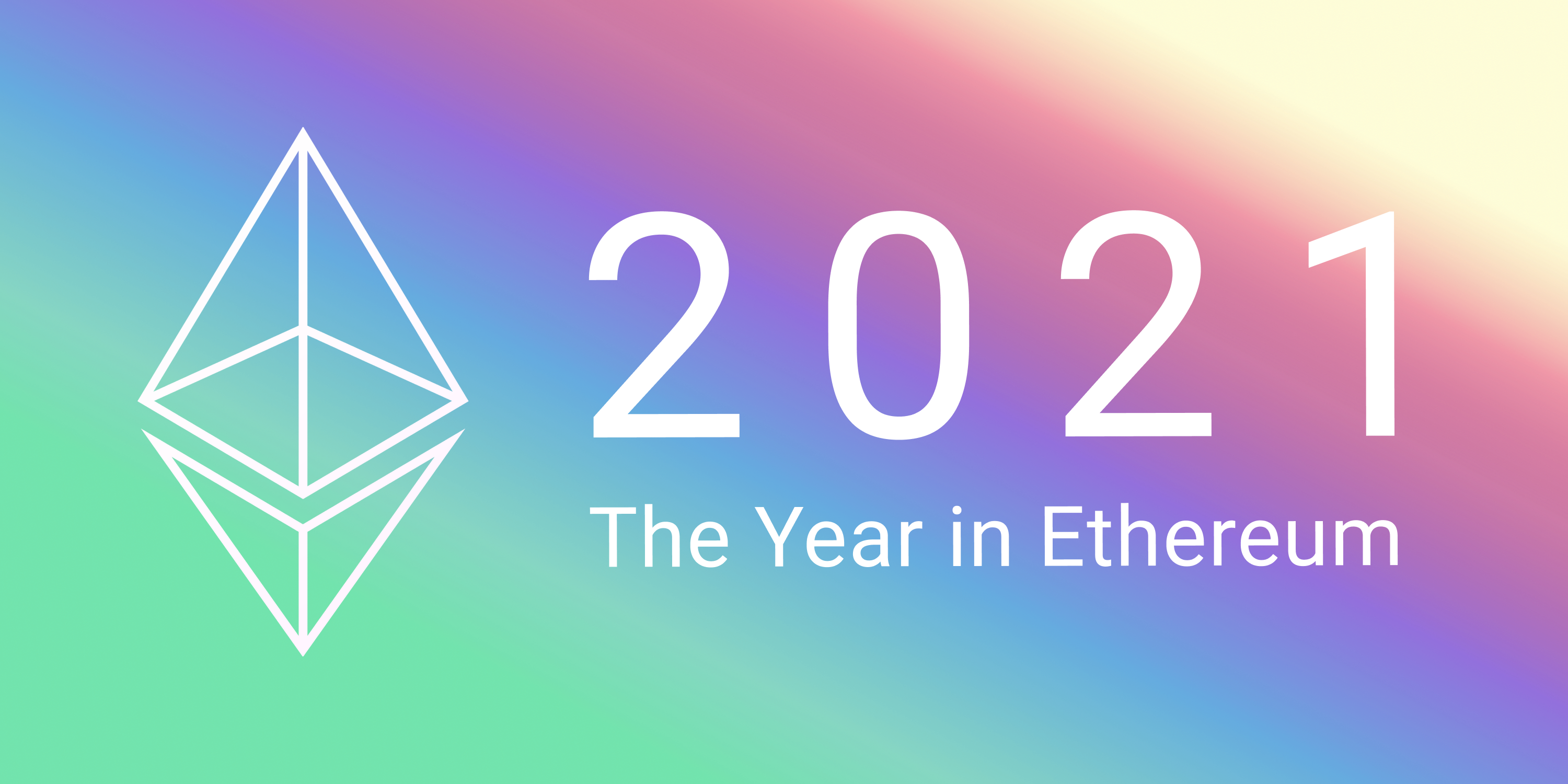 The Year in Ethereum 2021